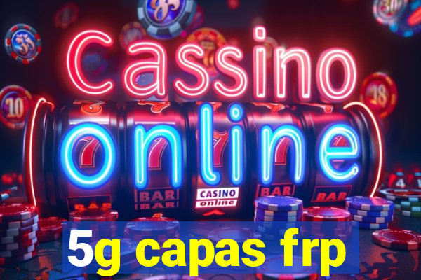 5g capas frp